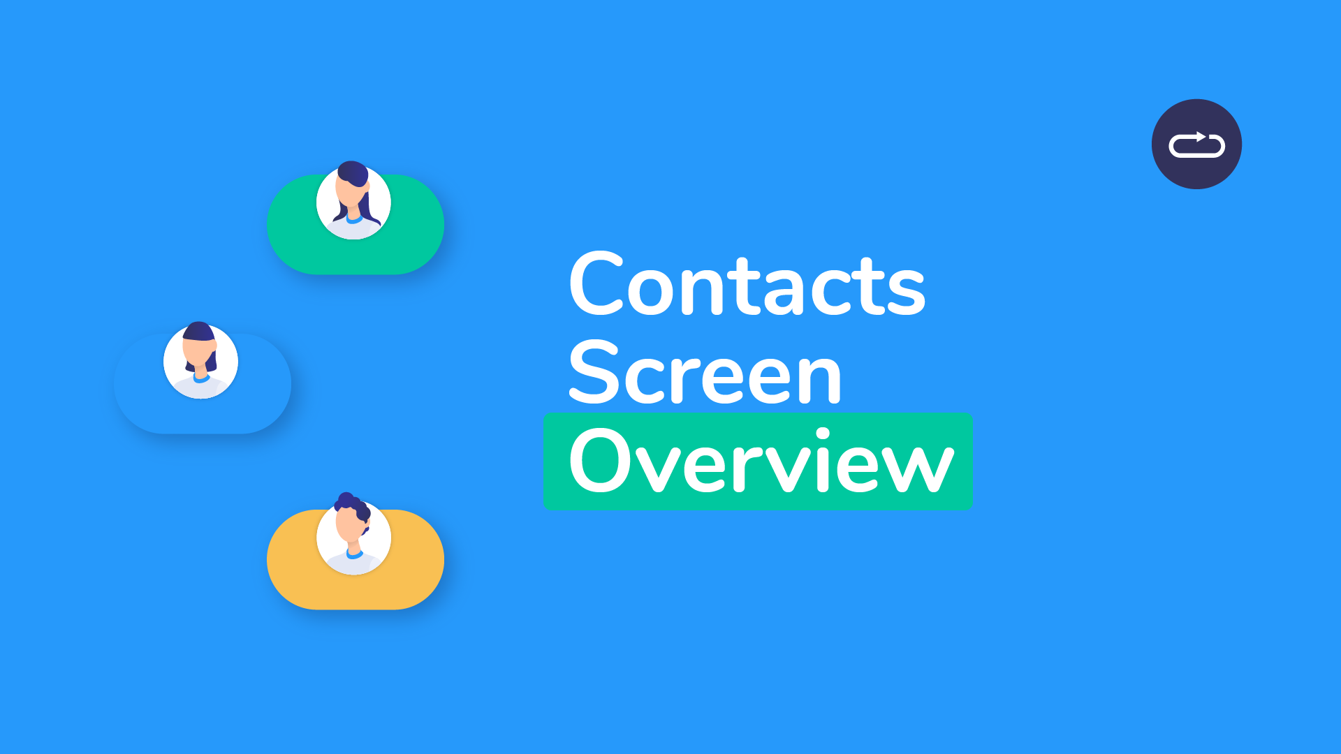 Contacts Screen Overview