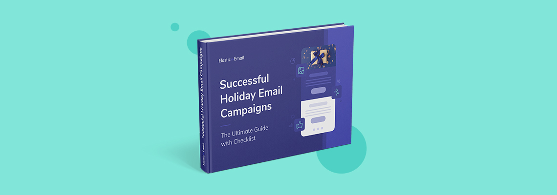 Successful holiday email campaigns e-book