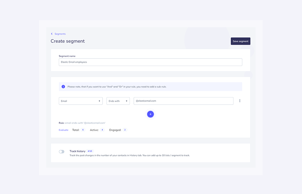 Screen presents an example segment consists of users with elasticemail.com domain