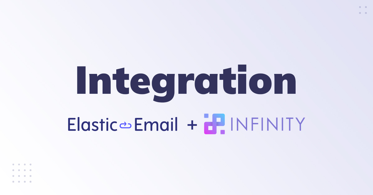 Infinity Integration - Elastic Email