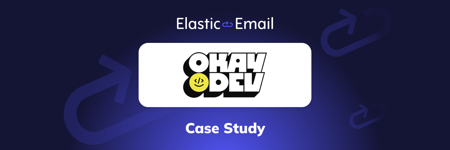 How Elastic Email helps OKAY DEV in communicating with the creative audience